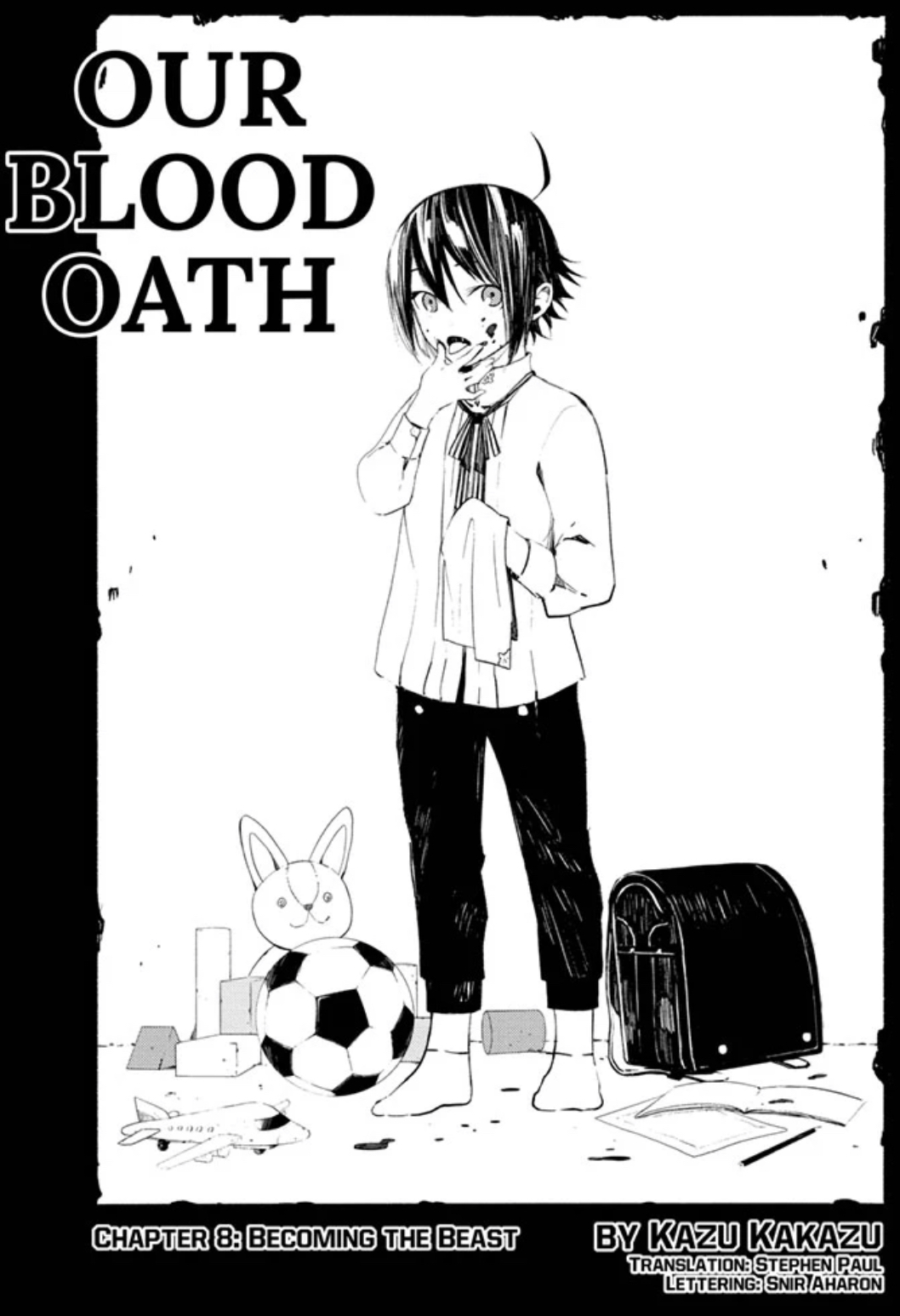 Journal de bord #100 – Our blood Oath, Chapitre 8 – Kazu Kakazu