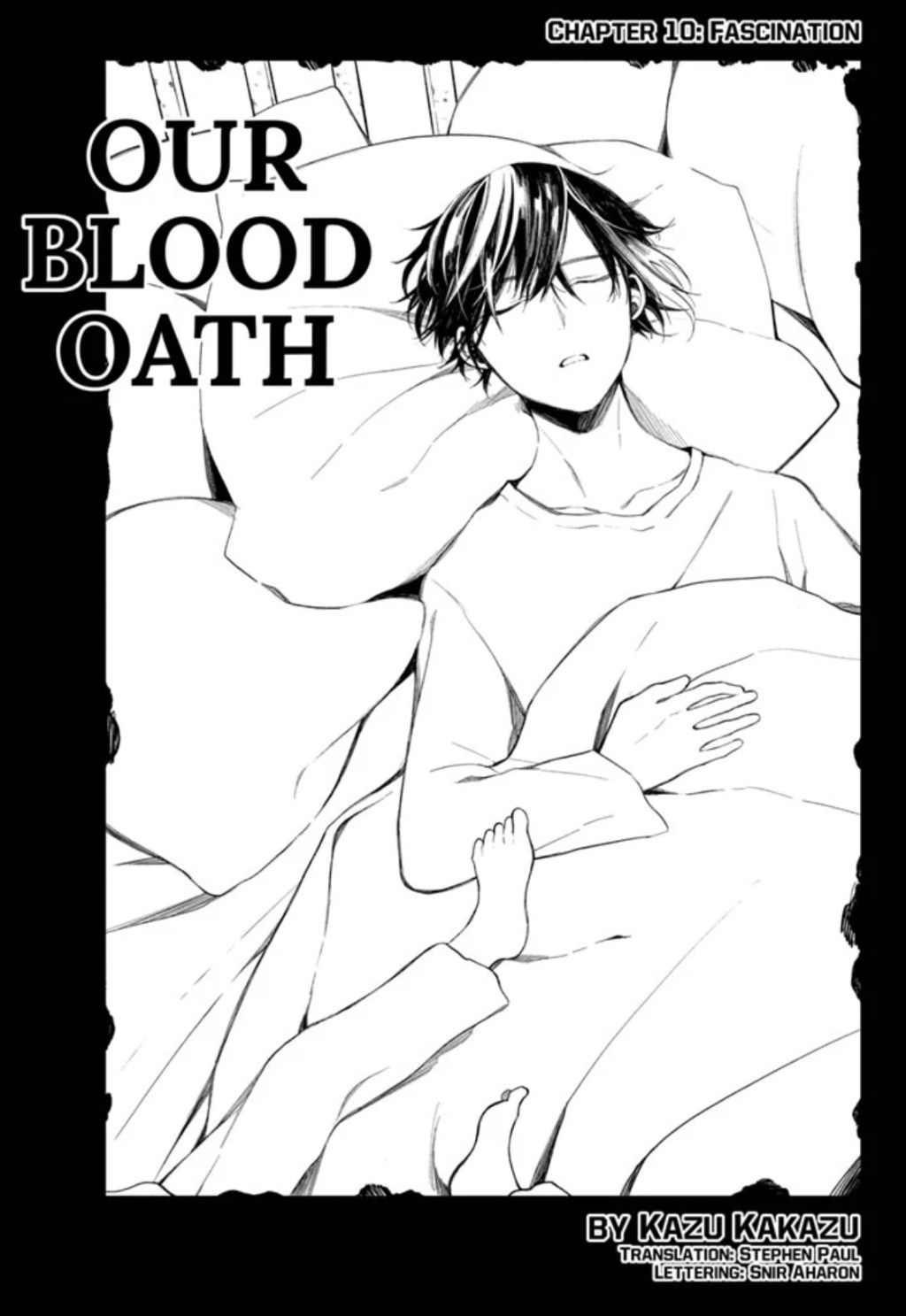 Journal de bord #108 – Our blood Oath, Chapitre 10 – Kazu&nbsp;Kakazu