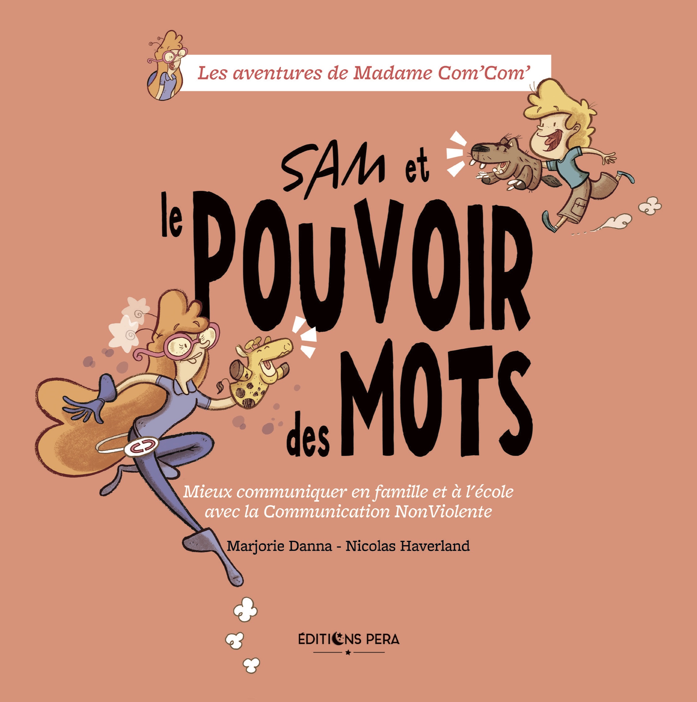 « Sam et le pouvoir des mots » de Marjorie Danna et Nicolas Haverland