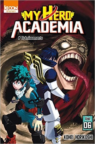 My Hero Academia, T.6 : Frémissements – Kohei&nbsp;Horikoshi