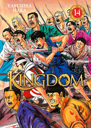 Kingdom, T.14 : L&rsquo;attaque surprise de Houken – Yasuhisa Hara