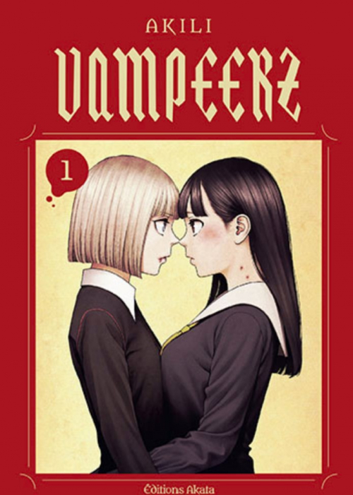 Vampeerz, T.1 –&nbsp;AKILI
