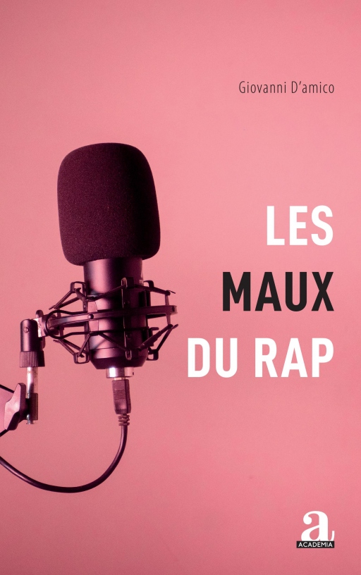 Les Maux du RAp – Giovanni D&rsquo;amico