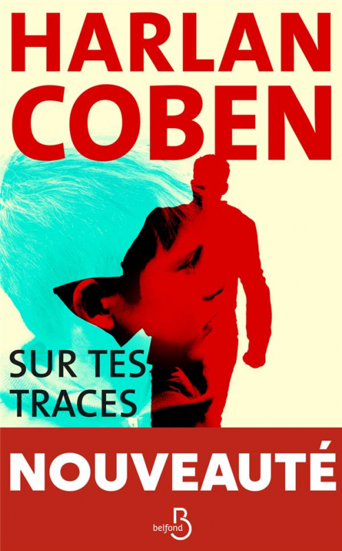 Sur tes traces – Harlan&nbsp;Coben