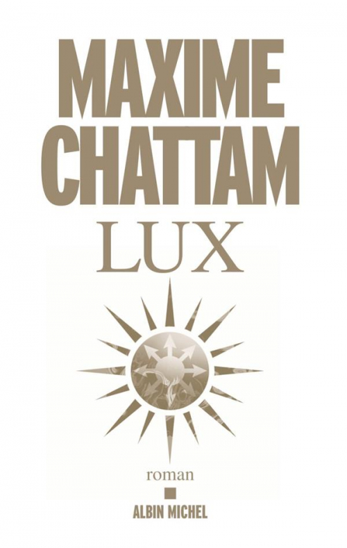 Lux – Maxime&nbsp;Chattam