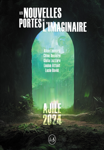 Les nouvelles portes de l&rsquo;imaginaire – AJILE&nbsp;2024
