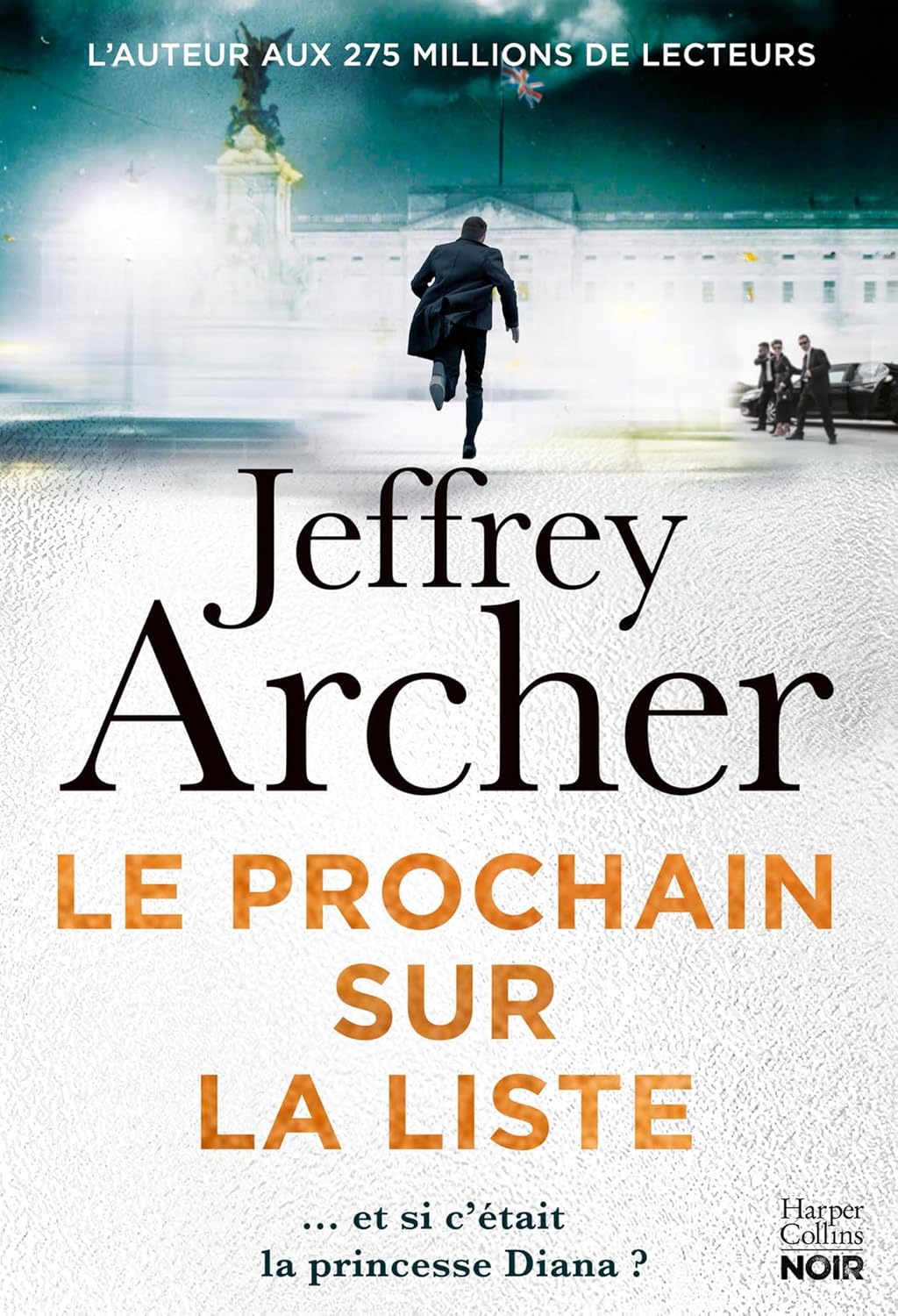 Le prochain sur la liste – Jeffrey&nbsp;Archer