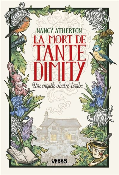 Les Mystères de Tante Dimity, T.1 : La mort de Tante Dimity – Nancy&nbsp;Atherton