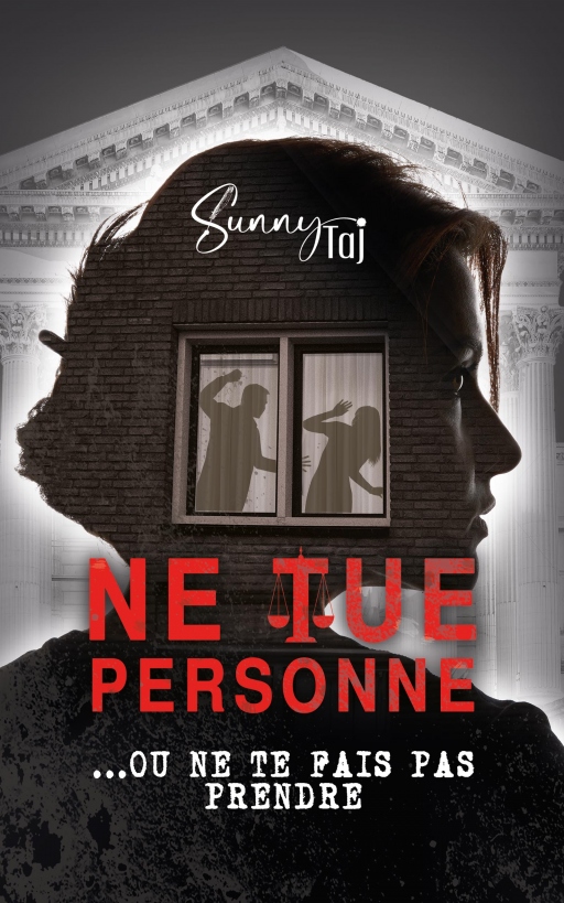 Ne tue personne… ou ne te fais pas prendre – Sunny&nbsp;Taj