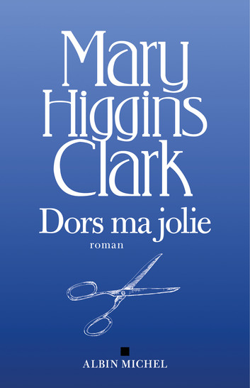 Dors ma jolie – Mary Higgins Clark