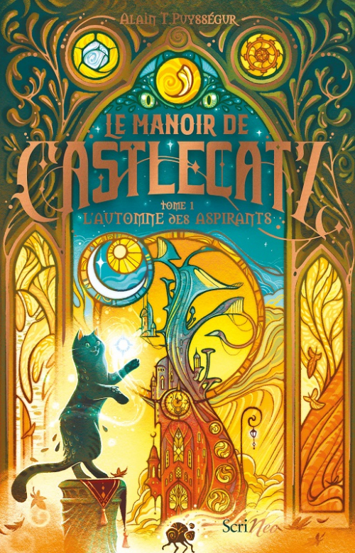 Le manoir de CastleCatz, T.1 : L&rsquo;automne des Aspirants – Alain T. Puysségur