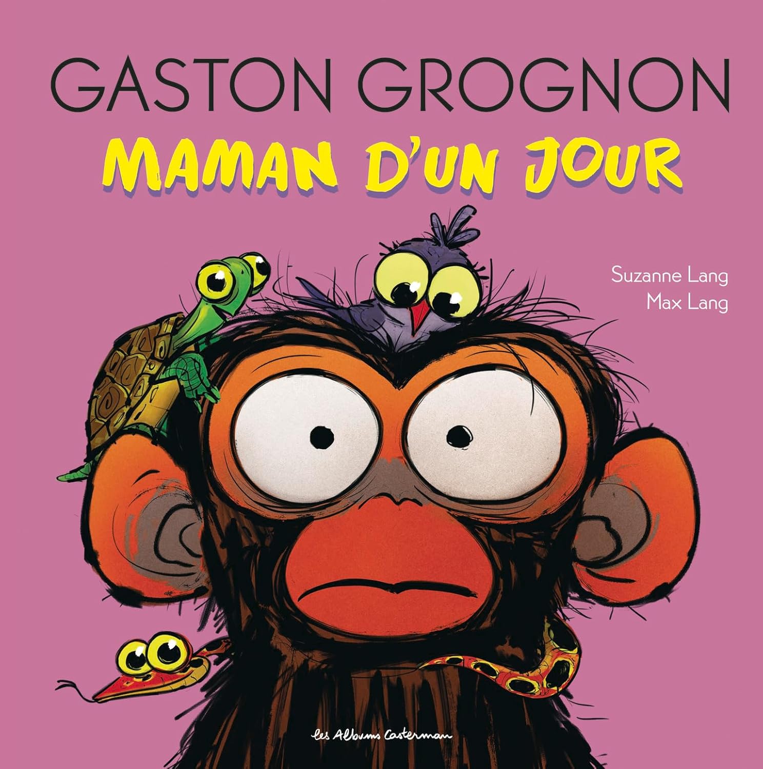 Gaston grognon : Maman d&rsquo;un jour – Suzanne & Max Lang