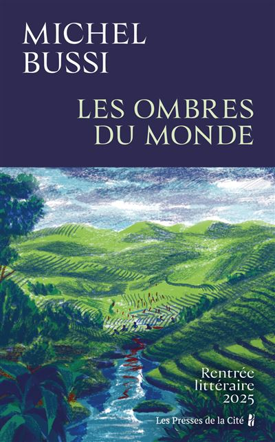 Les ombres du monde – Michel&nbsp;Bussi