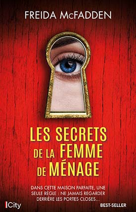 Les secrets de la femme de ménage – Freida&nbsp;McFadden