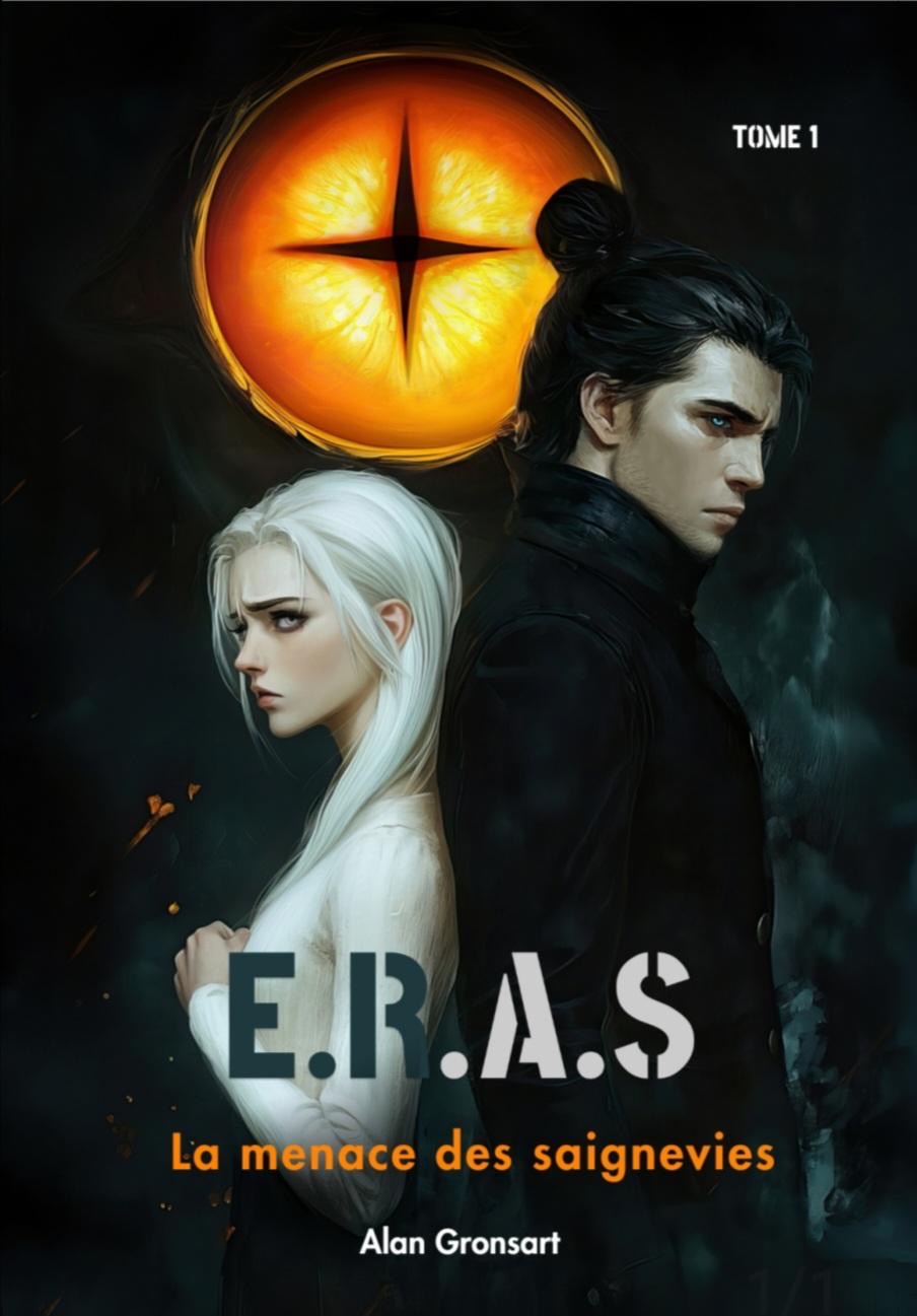 E.R.A.S, T.1 : La menace des saignevies – Alan&nbsp;Gronsart