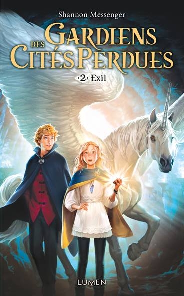 Gardiens des cités perdues, T.2 : Exil – Shannon&nbsp;Messenger