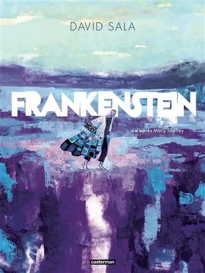 Frankenstein – David&nbsp;Sala