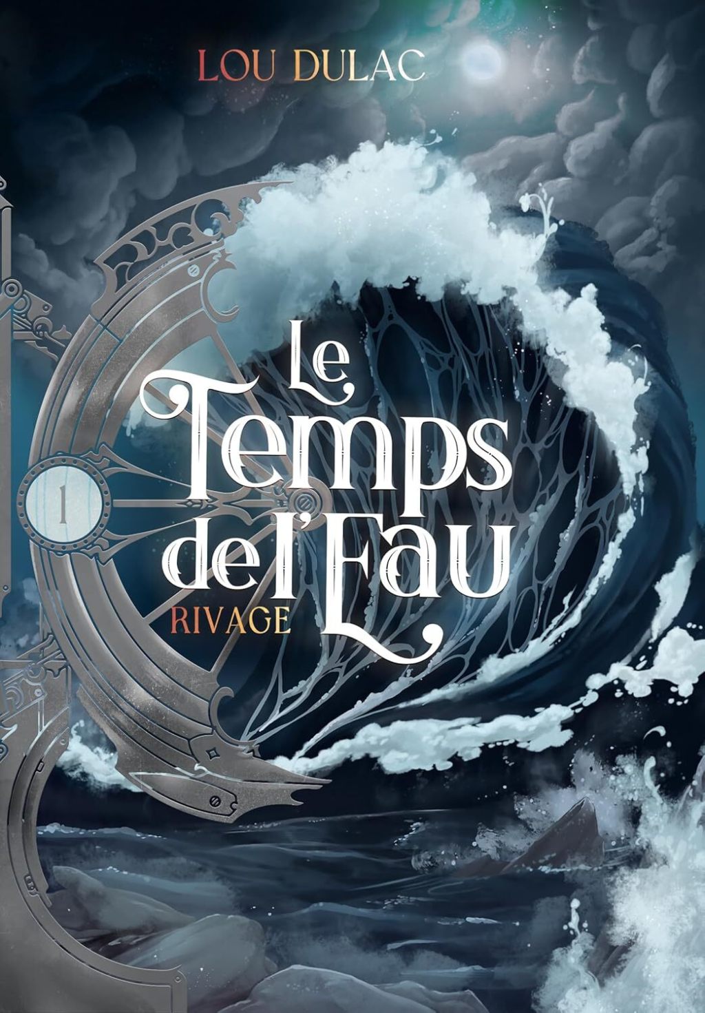 Le Temps de l&rsquo;Eau, T.1 : Rivage – Lou&nbsp;Dulac