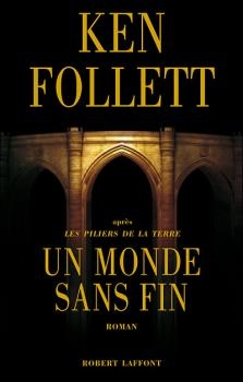 Un monde sans fin – Ken&nbsp;Follett