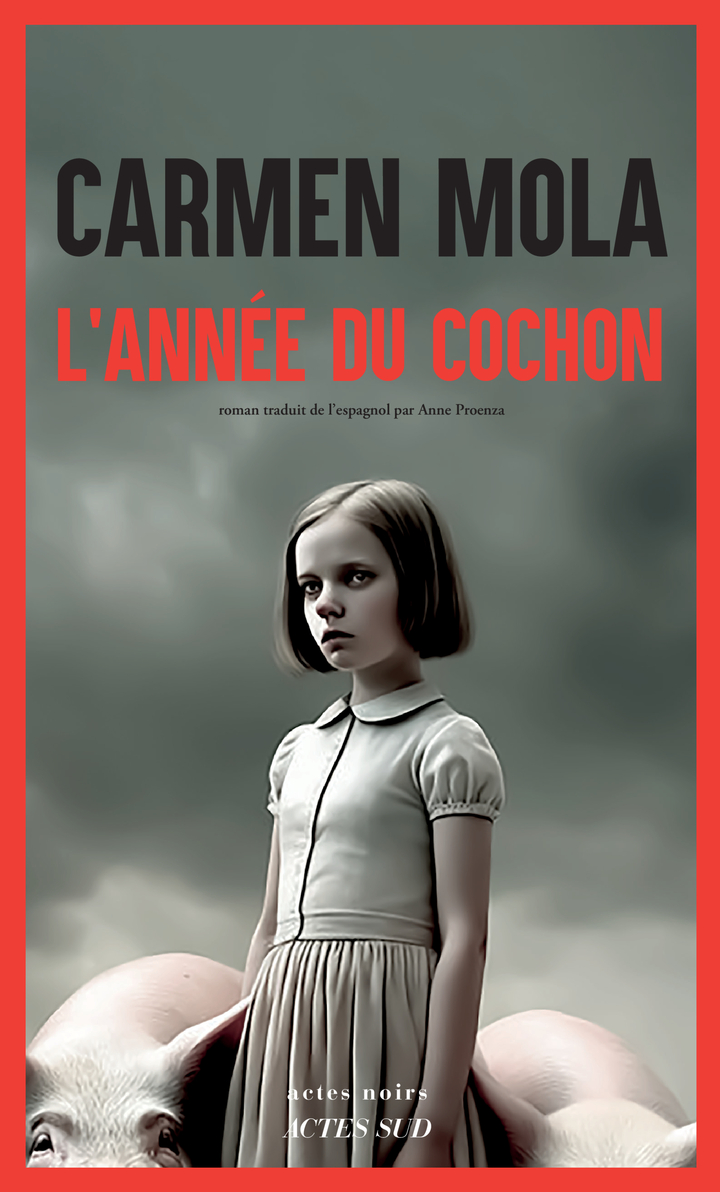 L&rsquo;année du cochon – Carmen&nbsp;Mola