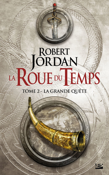 La roue du Temps, T.2 : La grande quête – Robert&nbsp;Jordan